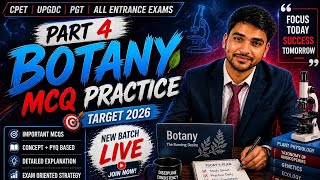 Day 4 : Botany MCQ Practice | CPET, UPGDC, PGT + All Botany  Entrance Exams | New Batch Live 🚀
