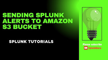 Sending Splunk Alerts to Amazon S3 Bucket