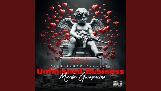 Unfinished Business (feat. Only1Jefe)
