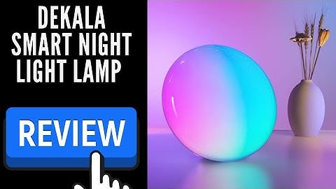 Dekala Smart Night Light | Unboxing and Overview