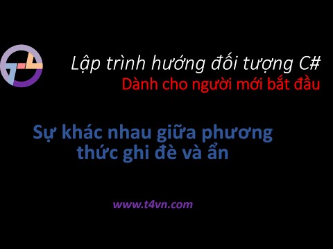 Video: Sự khác biệt giữa ghi đè phương thức và ẩn phương thức là gì?