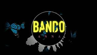 Annabando Bounce Remix