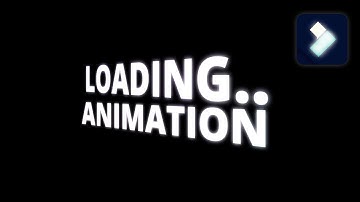 Loading Animation Tutorial Filmora 11 | Text Animation In Filmora 11