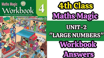 4th Class 💯MATHS MAGIC "LARGE NUMBERS" Workbook Answers |💯4th Class Semister-1 Key #4thmathsworkbook