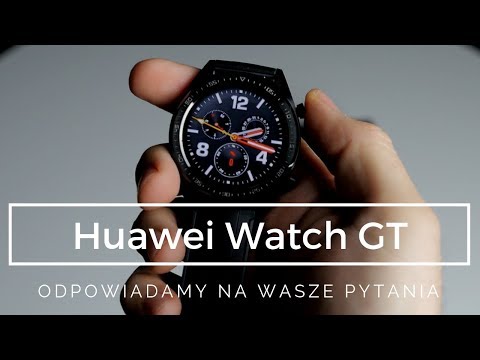 Odpowiadamy na Wasze pytania o Huawei Watch GT