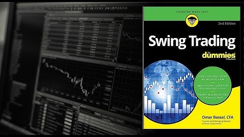 Swing Trading for Dummies by Omar Bassal and Cagdas Varel