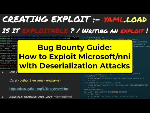 Bug Bounty Guide: How to Exploit Microsoft/nni with Deserialization Attacks | Open-Source Python