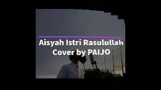 Aisyah istri rasulullah cover by mas paijo