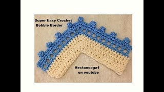 SUPER EASY BOBBLE BORDER, EDGING or Trims, &amp; a JOKE    Video # 2142