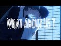 Shigure  akito editamv  what about us  fruits basket