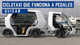 Quicab | El Ciclotaxi electrico que funciona a pedales