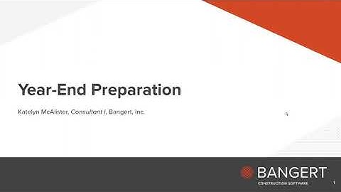 Year-End Preparation In Sage 100 Contractor