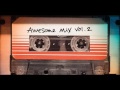 Guardians of the Galaxy : Awesome Mix Vol. 2 ( Guardians of the Galaxy Soundtrack )