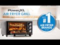 PowerXL Air Fryer Grill Commercial Infomercial | As Seen On TV