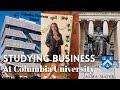 My experience studying business at columbia university as an undergrad