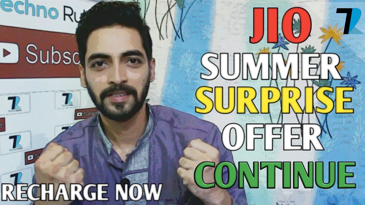GOOD NEWS : JIO Summer Surprise Offer More Days Left Recharge Now