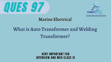 Auto Transformer vs Welding Transformer: Key Differences and Applications | @_samudramanthan_
