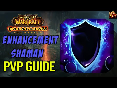 The Ultimate Enhancement Shaman Pvp Guide -- TalentsGlyphsGearGemsEnchantsMacros | Cata Classic
