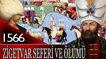 35 - OSMANLI TARİHİ - ZİGETVAR SEFERİ VE ÖLÜMÜ |KANUNİ SULTAN SÜLEYMAN|