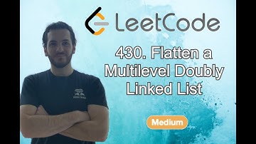 FLATTEN A MULTILEVEL DOUBLY LINKED LIST (Leetcode) - Code & Whiteboard