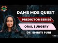 Neetmds predictor series  oral surgery  dr smriti puri