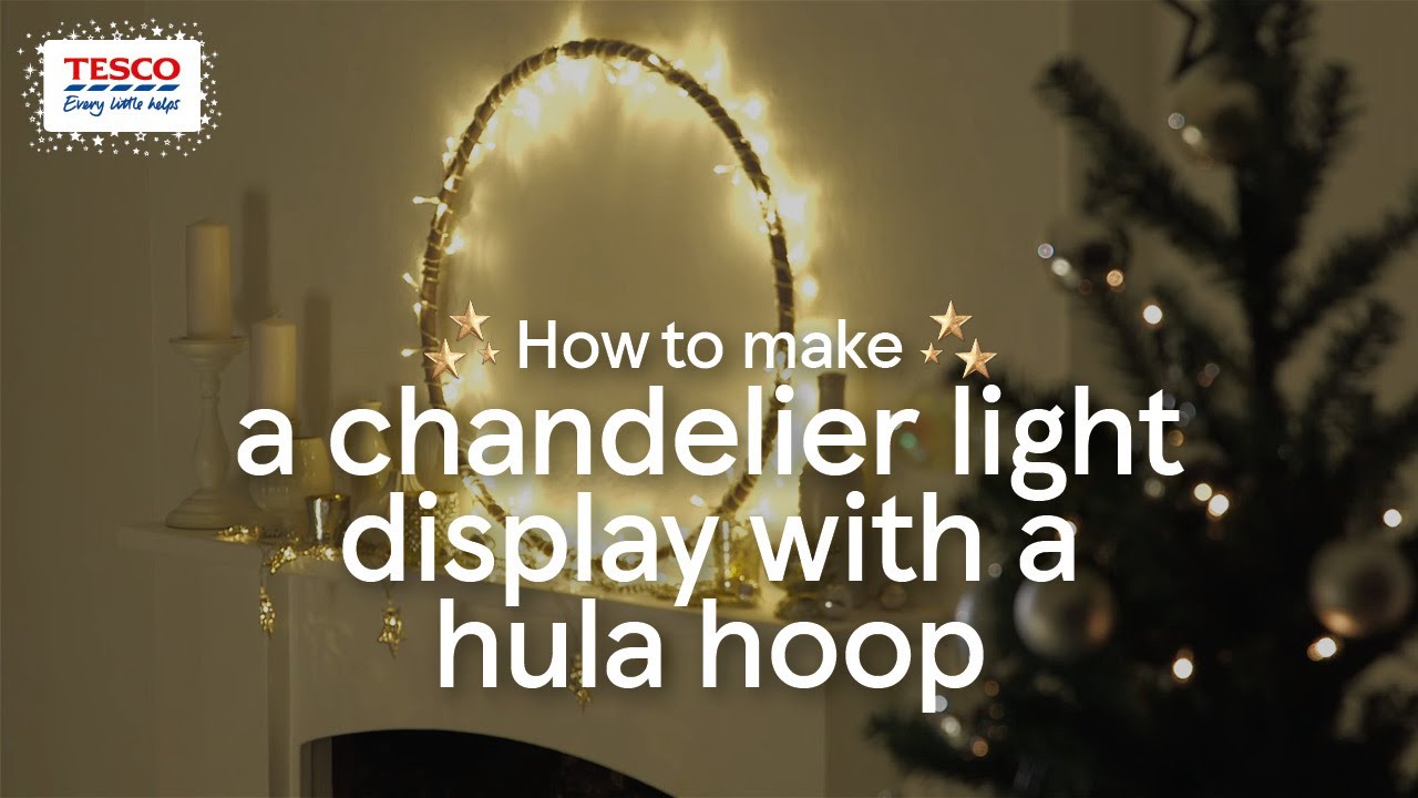 How To Make A Chandelier Light Display With Hula Hoop Tesco How To Make A Chandelier Light Display With Hula Hoop Tesco Living