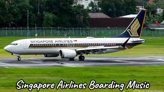 Singapore Airlines Boarding Music