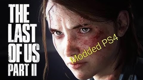 ⚡The Last of Us 2 Quick save wizard PS4 MODDED⚡