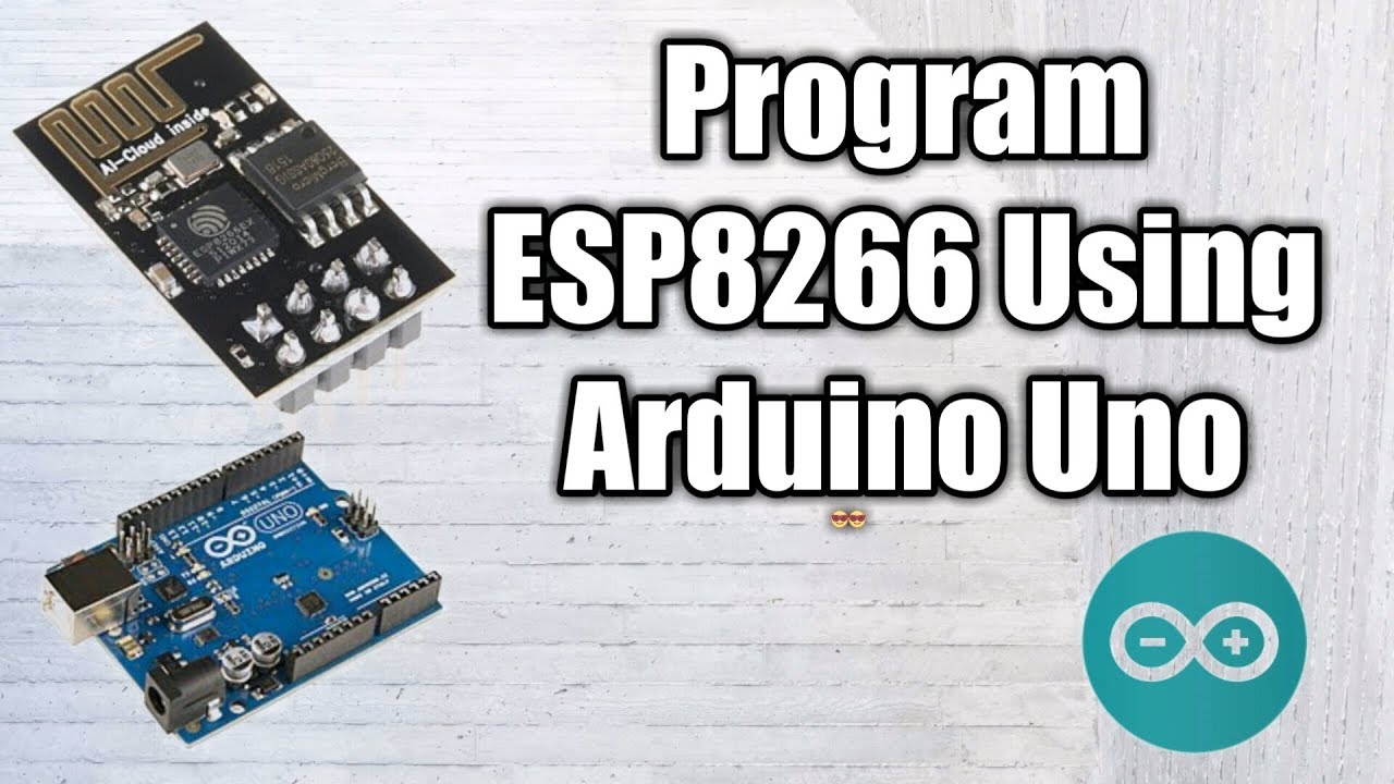 Durante ~ Respecto a suspender How to Program #Esp8266 using Arduino uno. - YouTube