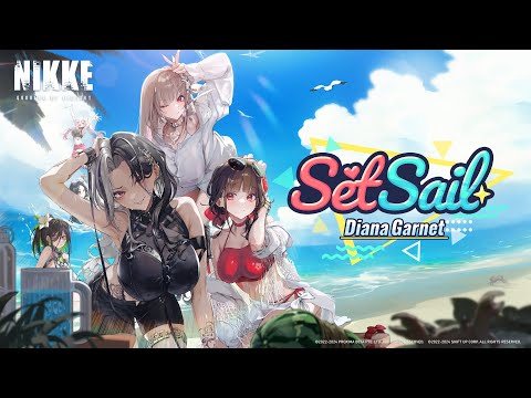 【勝利の女神：NIKKE】BEAUTY FULL SHOTストーリーイベントBGM - 『Set Sail』Full ver.