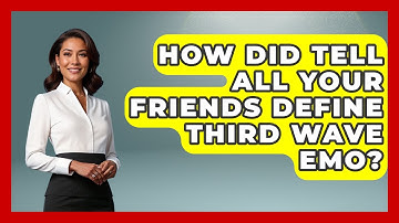 How Did Tell All Your Friends Define Third Wave Emo? - Emo Kid Forever