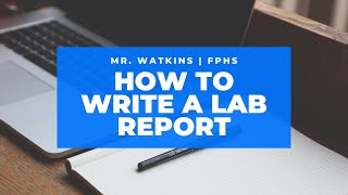 How to Write a Science Lab Report