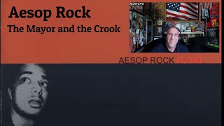 Aesop Rock - The Mayor and the Crook - Reaction with Rollen