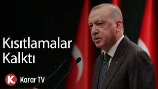 Sokağa Çıkma Yasakları Tamamen Kalkıyor Cumhurbaşkanı Erdoğan Açıkladı