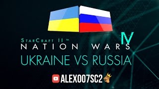 Nation Wars - Украина VS Россия - StarCraft 2 LotV