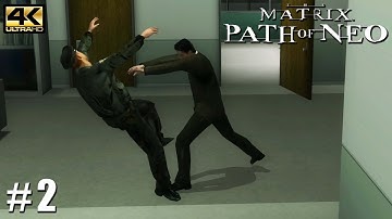 The Matrix: Path of Neo - PC Playthrough Gameplay 4k 2160p PART 2 They