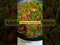 How to cook adobong string beans #shortsviral #food #howtocook #cookingtips #filipinorecipe