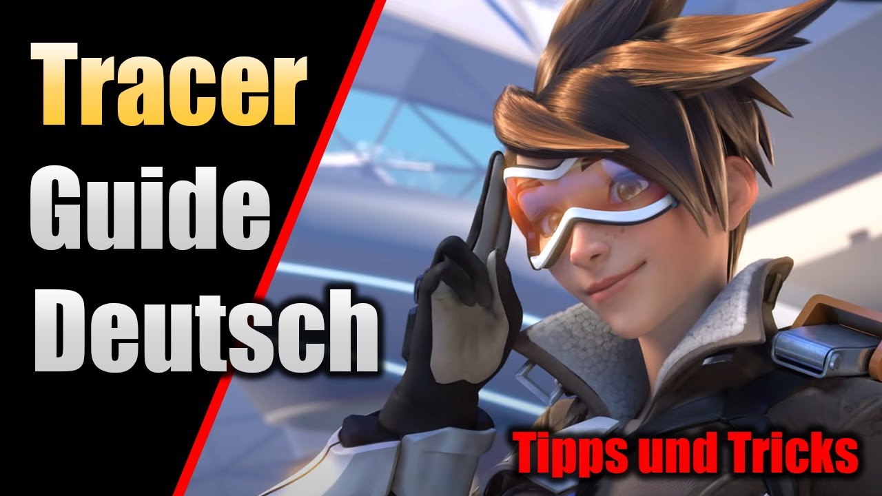 Tracer Guide - Fähigkeiten, Tipps und Tricks, Konter | Overwatch 2 Deutsch