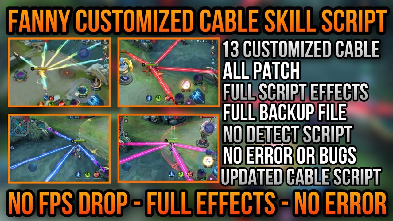 FANNY CUSTOMIZED CABLES FULL SCRIPT + NO FPS DROP + BACKUP FILE + NO ERROR + NO INVISIBLE CABLE