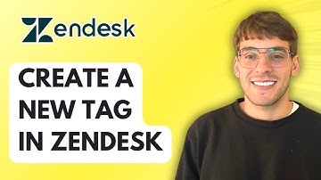 How to Create a New Tag in Zendesk [2025 Guide]