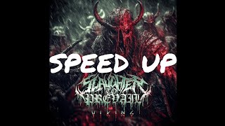Slaughter To Prevail - Viking (speed up) 