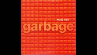 Garbage - The Trick Is To Keep Breathing (Audio Remastered) (HQ)