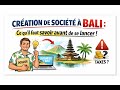 Création de société à Bali : Ce qu'il faut savoir avant de se lancer