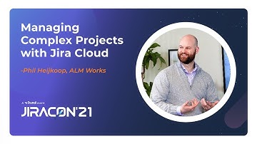 Managing complex projects with Jira Cloud