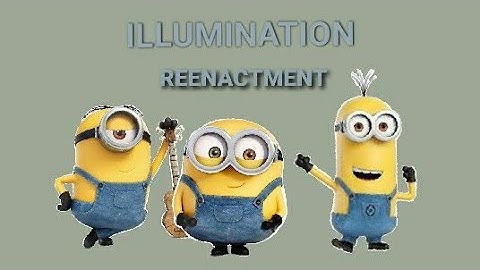 Minions 2022 ILLUMINATION Intro Reenactment