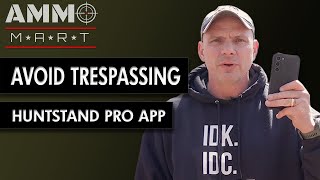 Avoid Trespassing While Hunting with the HuntStand Pro App by AmmoMart 142 views 1 month ago 7 minutes, 21 seconds