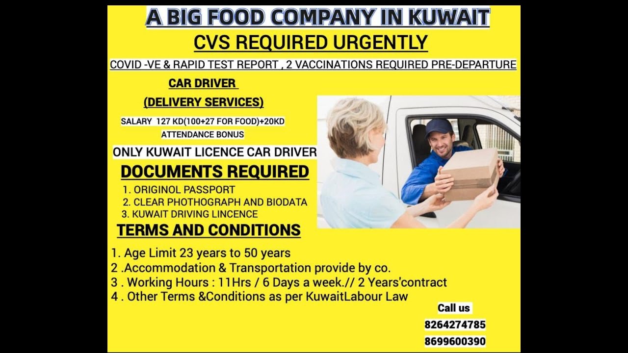 Kuwait driver Jobs. Kuwait Licence car Drivers for big food company in Kuwait