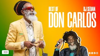 Best of Don Carlos | DJ Sedan, Harvest Time, Johnny Big Mouth, Spread Out,Time Will Tell, Young Girl