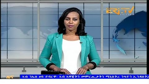 Evening News in Tigrinya for December 6, 2025 - ERi-TV, Eritrea