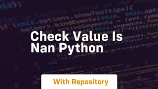 check value is nan python